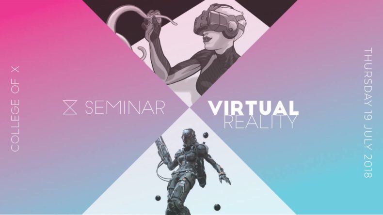 Virtual, VR, Seminar, College of X