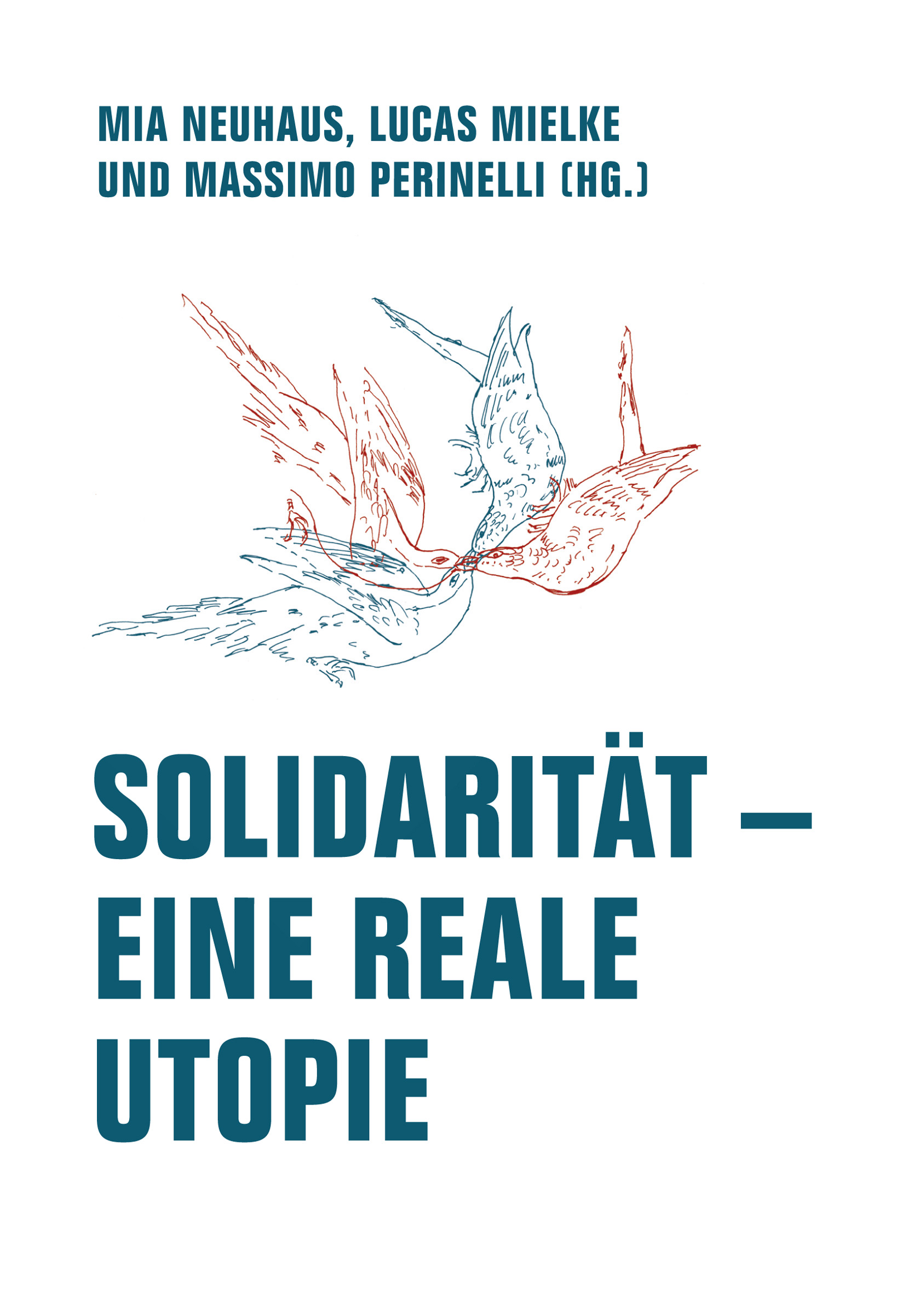 Solidarität - Eine Reale Utopie Cover